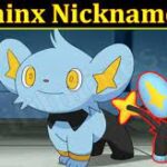 Shinx Nicknames (March 2022) Know The Complete List!