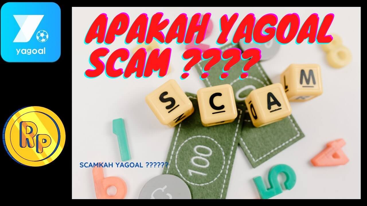Apakah Yagoal Scam (December 2021) Know The Authentic Details!