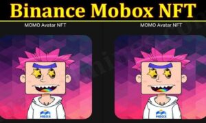Binance Mobox NFT (December 2021) Know The Complete Details!