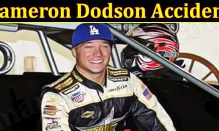 Cameron Dodson Accident (December 2021) Get Detailed Information!