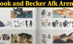 Cook and Becker Afk Arena (December 2021) Know The Complete Details!