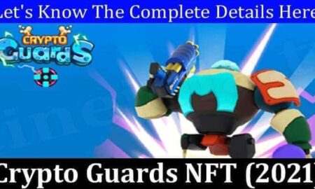 Crypto Guards NFT (December 2021) Know The Exciting Details!