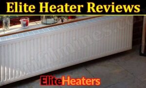 Elite Heater Reviews (December 2021) Know The Authentic Details!