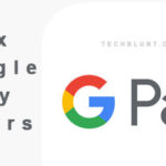 How to Fix Google Payment Error OR-PMSA-05 & OR-PMSA-03