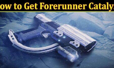 How to Get Forerunner Catalyst (December 2021) Know The Complete Details!