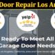 Garage Door Repair Los Angeles B (December 2021) Know The Complete Details!