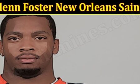 Glenn Foster New Orleans Saints (December 2021) Latest Details!