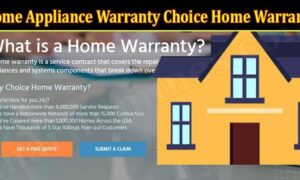 Home Appliance Warranty Choice Home Warranty (December 2021) Know The Complete Details!