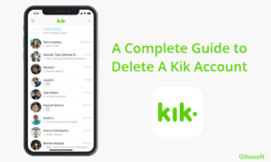 How to Deactivate & Delete your Kik Account Permanently