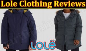 Is Lole Clothing Legit (December 2021) Know The Authentic Details!