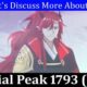 Martial Peak 1793 (December 2021) Know The Exciting Details!