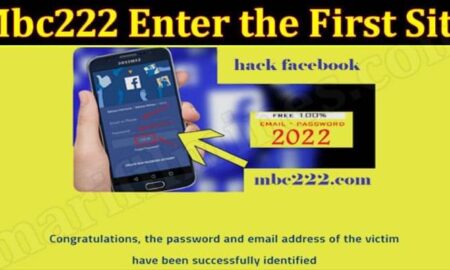 Mbc222 Enter the First Site (March 2022) Know The Complete Details!