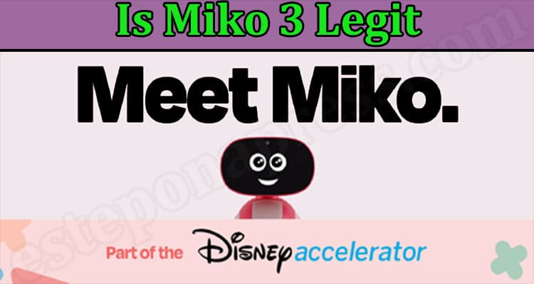 Miko 3 Review (March 2022) Know The Authentic Details!