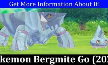 Pokemon Bergmite Go (December 2021) Know The Complete Details!