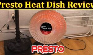 Presto Heat Dish Review (December 2021) Know The Authentic Details!