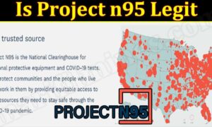 Project n95 Reviews (December 2021) Know The Authentic Details!