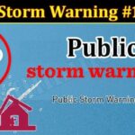 Public Storm Warning #1 Signal (December 2021) Know How It Upgrade