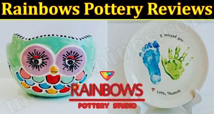 Is Rainbows Pottery Legit (December 2021) Know The Authentic Details!