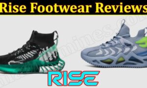 Is Rise Footwear Legit (December 2021) Know The Authentic Reviews!