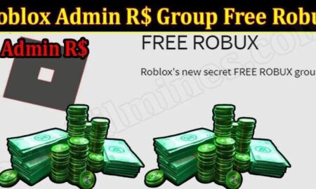 Roblox Admin R$ Group Free Robux (March 2022) Know The Exciting Details!