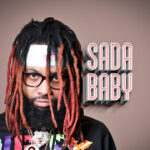Sada Baby Net Worth: Know The Complete Details!