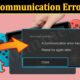 Server Communication Error Switch (December 2021) Some Quick Fixes