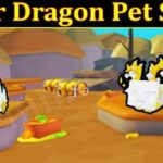 Silver Dragon Pet Sim X (December 2021) Know The Complete Details!
