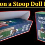 Snoop on a Stoop Doll Review (December 2021) Know The Complete Details!