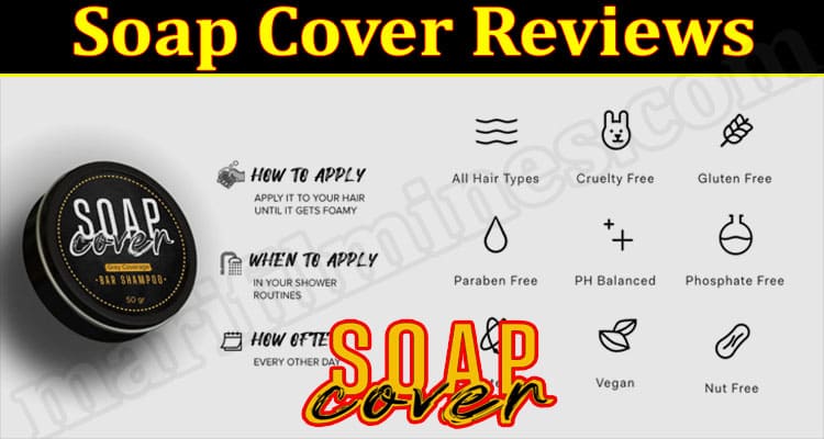 Is Soap Cover Legit (March 2022) Know The Authentic Reviews!