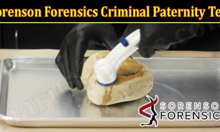 Sorenson Forensics Criminal Paternity Test (December 2021) Know The Complete Details!