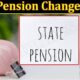 State Pension Changes 2022 (December) Know The Authentic Details!