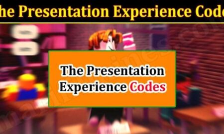 The Presentation Experience Codes (December 2021) Know The Exciting Details!