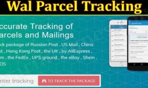 Wal Parcel Tracking (December 2021) Know The Complete Details!