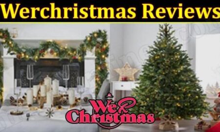 Is Werchristmas Legit (December 2021) Know The Authentic Reviews!