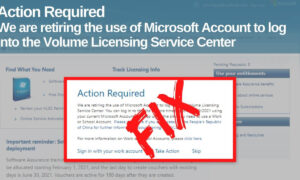 Fix Microsoft Volume Licensing VLSC Login Error Code E06 & 1000