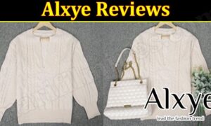 Is Alxye Legit (January 2022) Know The Authentic Details!