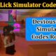 Devious Lick Simulator Codes Roblox (January 2022) Know The Exciting Details!