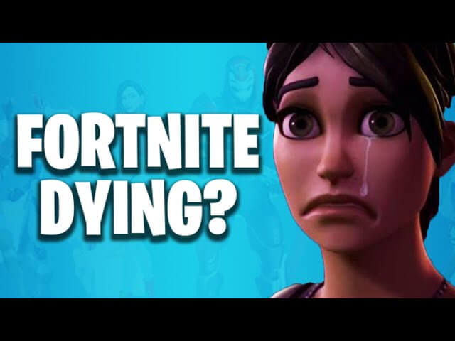 Why Fortnite is Dying