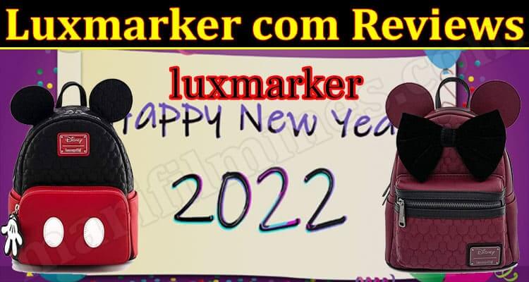 Luxmarker Scam (January 2022) Know The Complete Details!