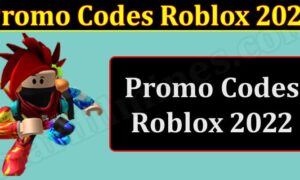 Promo Codes Roblox 2022 (January) Know The Authentic Details!