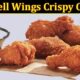 Taco Bell Wings Crispy Chicken (January 2022) Know The Complete Details!