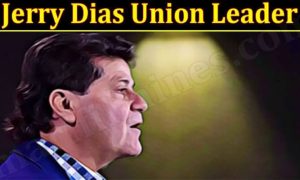 Jerry Dias Union Leader (March 2022) Know The Complete Details!