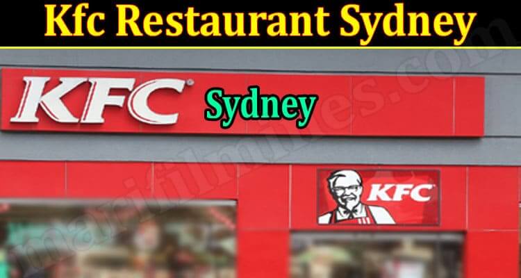 Kfc Restaurant Sydney (March 2022)Amazing Dining Experience!