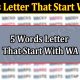 5 Words Letter That Start With WA (March 2022) Get Detailed List!