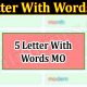 5 Letter With Words MO (23/May/2022) Know The Latest List!