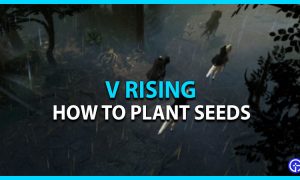 How to plant seeds in V Rising ? Know The Easy Way!