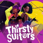 A free demo for Thirsty Suitors, a vibrant and colorful RPG, is available on Steam