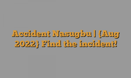 Accident Nasugbu (August 2022) Latest Details!