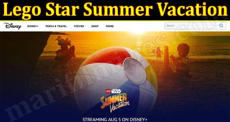 Lego Star Summer Vacation (August 2022) Complete Details!