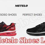 Is Metelo Shoes A Legit Site? (August 2022) Know The Latest Details!